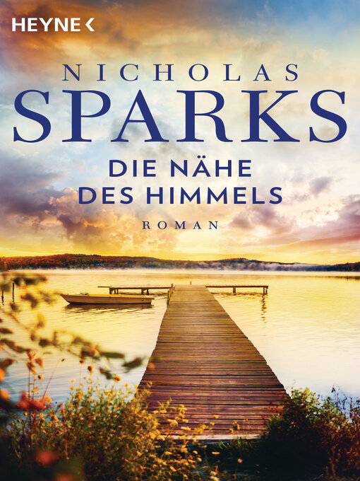 Title details for Die Nähe des Himmels by Nicholas Sparks - Available